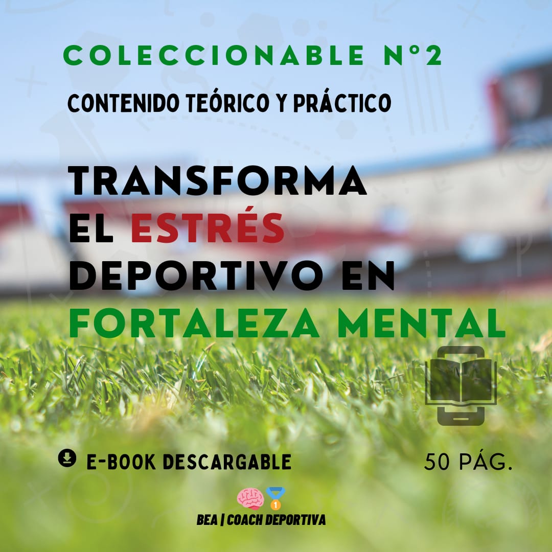 E-BOOK TRANSFORMA EL ESTRES DEPORTIVO EN FORTALEZA MENTAL